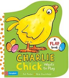 [9781509829002] Charlie Chick Wants to Play