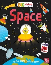 [9781526381668] Big Stickers for Tiny Hands Space  With scenes, activities and a giant fold-out picture