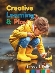 [9781838413439] Creative Learning and Play