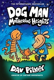 [9780702313493] Dog Man 10: Mothering Heights