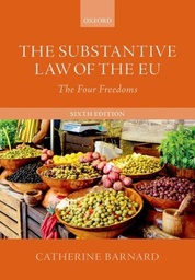 [9780198830894-new] The Substantive Law of the EU : The Four Freedoms