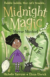 [9781788951494] Midnight Magic: Mirror Mischief