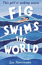 [9781788951531] Fig Swims the World