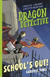 [9781788951708] Dragon Detective: Schools out 