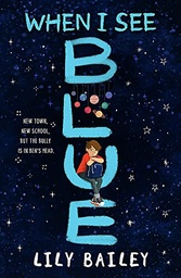 [9781510109803] When I See Blue