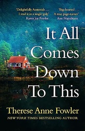 [9781472285164] It All Comes Down To This