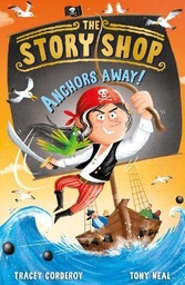 [9781788953269] The Story Shop: Anchors Away