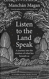 [9780717192595] Listen To The Land Speak