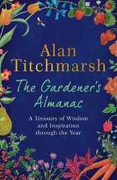 [9781529389418] Gardener's Almanac, The: A Treasury