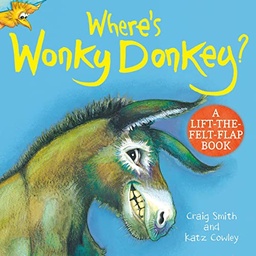 [9780702325649] Where's Wonky Donkey? Felt Flaps