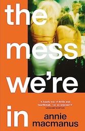 [9781472297136] Mess We're In  The: From the Sunday